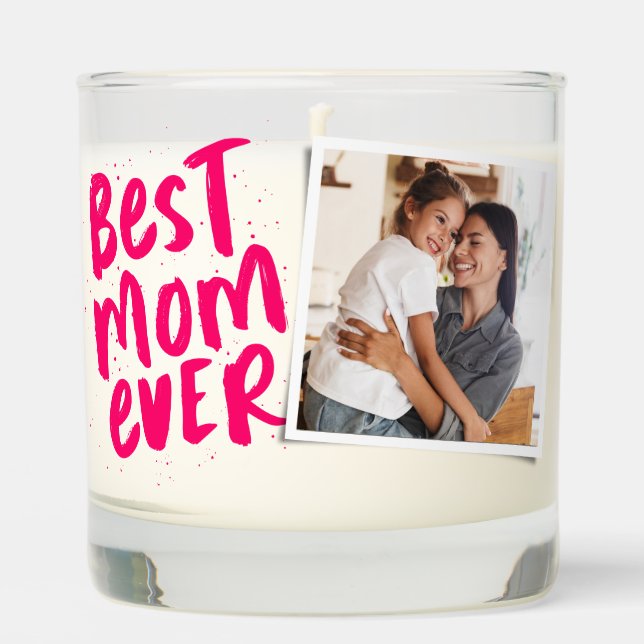 Best mom ever modern pink photo Mother's Day Scented Candle (Front)