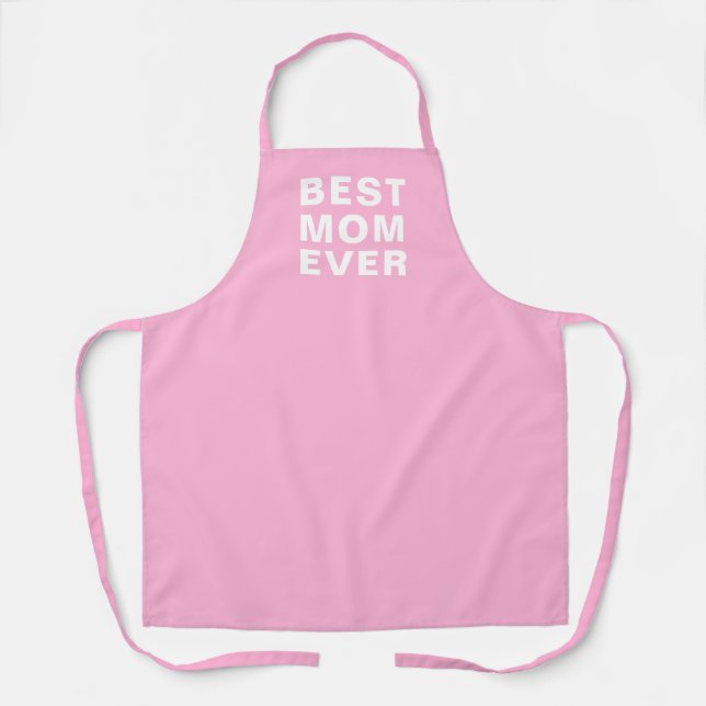 Best Mom Ever Modern Pink Typography Kitchen Apron (Front)