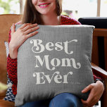 Best Mom Ever Modern Rustic Gray Linen Typography Throw Pillow<br><div class="desc">Personalize with the year established and show the best mom ever just how much you love her with this modern rustic printed charcoal gray linen pillow with trendy,  chic bold black minimalist typography. A great simple gift for Mother's Day!</div>