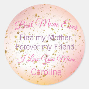 Best Mom Ever Modern Script Keepsake Mothers Day Classic Round Sticker