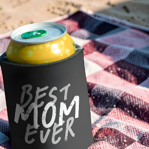 Best Mom Ever Modern White and Gray Grunge Can Cooler