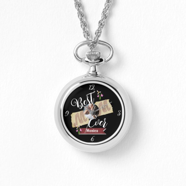 best mom ever, mom and baby one photo family  watch (Front)