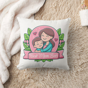 Best Mom Ever, Mom And Child, Custom Throw Pillow