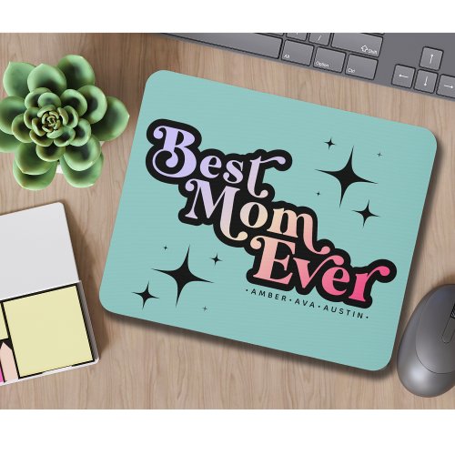 Best Mom Ever Mommy Kids Name Retro Pink Mouse Pad