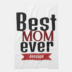 best mom ever, mommy mother mama personalize name kitchen towel