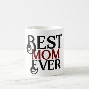 best mom ever, mommy mother mama simple gift  coffee mug
