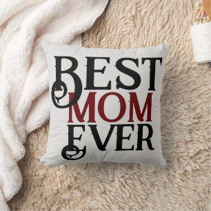 best mom ever, mommy mother mama simple gift throw pillow