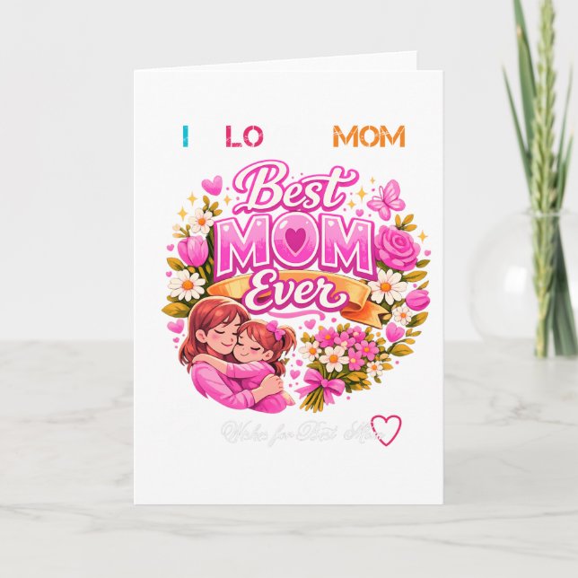 Best mom ever - mother6 card (Front)
