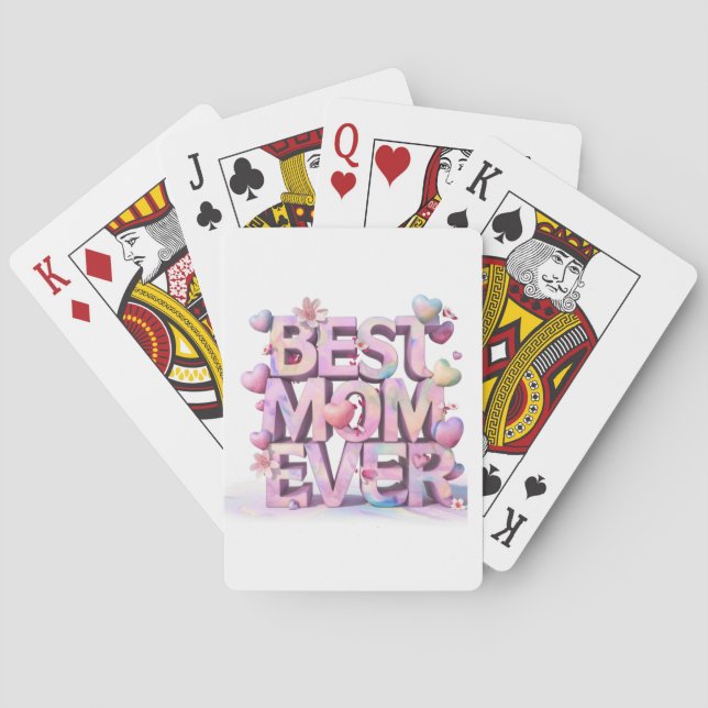 *~ BEST MOM EVER Mother Day Hearts Flowers AP72 Poker Cards (Back)