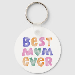 Best Mom Ever Mother Keychain