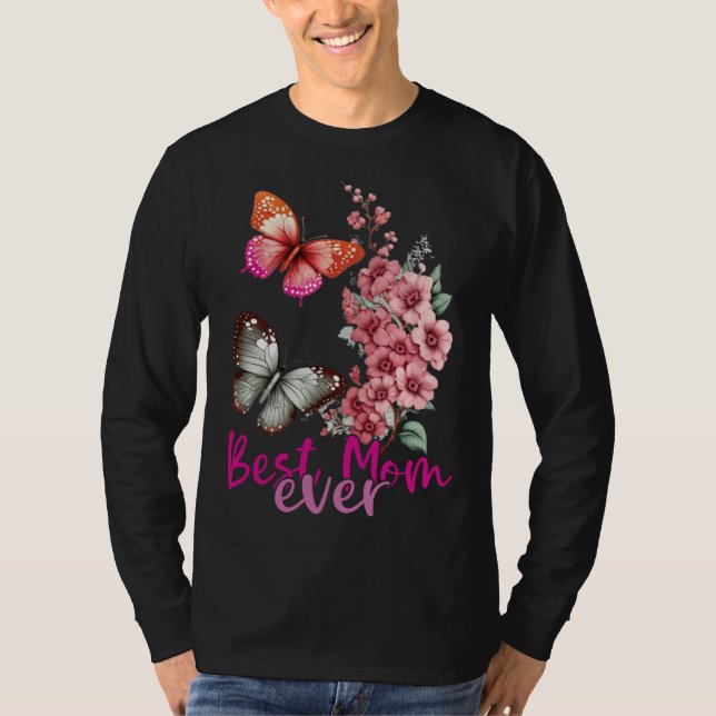 Best Mom Ever Mother s Day 2023 Butterfly Mothers  T-Shirt (Front)