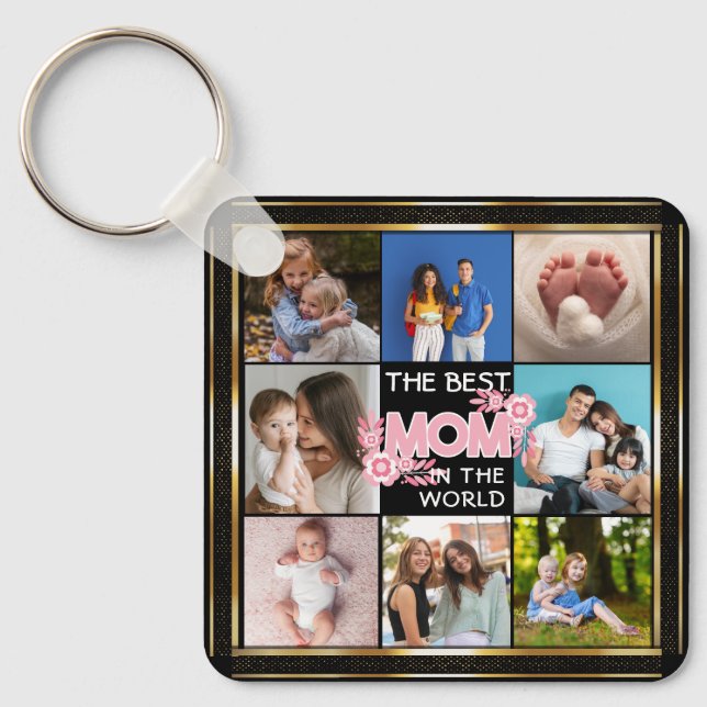 Best Mom Ever | Mother's Day 8 Photo Collage Keychain (Front)