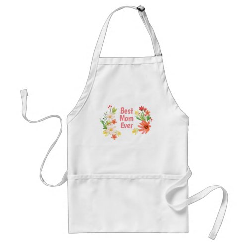 Best Mom Ever _ Mothers Day apron