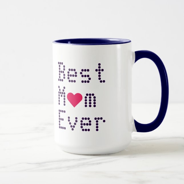 Best Mom Ever Mothers Day Birthday Heart Coffee Mug (Right)