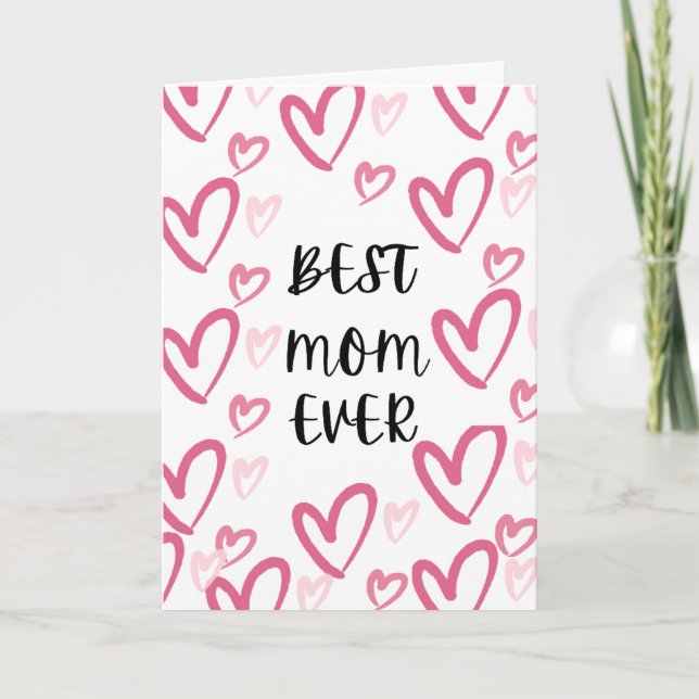 Best Mom Ever Mother's Day Card (Front)