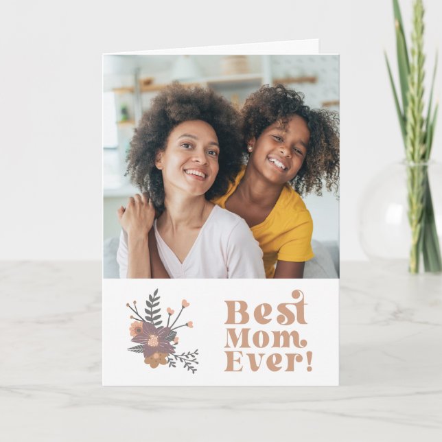 Best Mom Ever Mother's Day Card (Front)