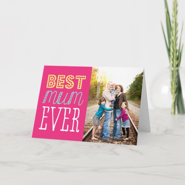 Best Mom Ever Mother's Day Card (Front)