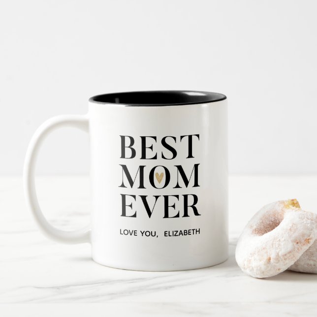 Best Mom Ever Mothers Day Coffee Mug (With Donut)