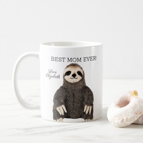 Best Mom Ever Mothers Day Cute Sloth Animal Love Coffee Mug