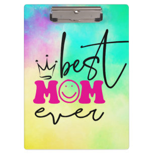 Best Mom Ever Mother's Day Design-63344 Clipboard