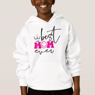 Best Mom Ever Mother's Day Design-63344 Hoodie