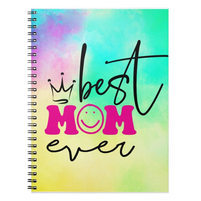 Best Mom Ever Mother's Day Design-63344 Notebook (Front)