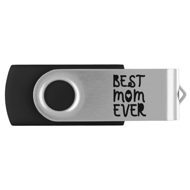 Best Mom Ever Mother's Day Flash Drive (Front)