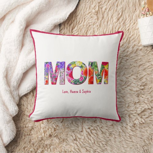 Best mom ever Mothers Day flowers bold mom Pillow