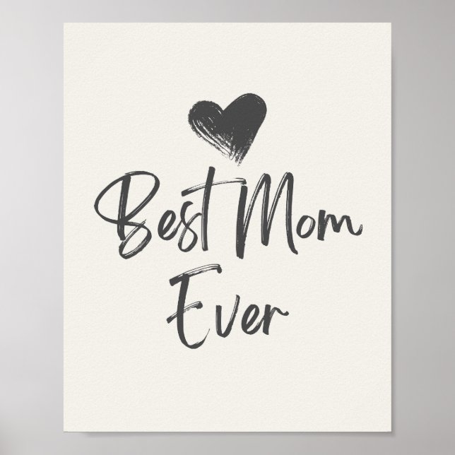 Best mom ever, mother's day gift poster (Front)