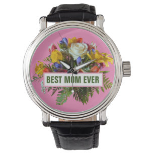 BEST MOM EVER MOTHERS DAY GIFT   WATCH