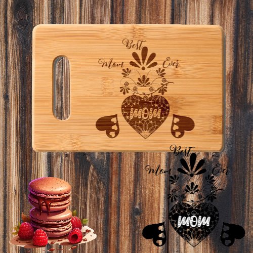 Best Mom Ever Mothers Day Loving Hearts Floral Cutting Board