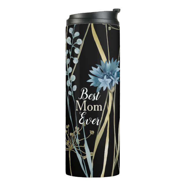 Best Mom Ever Mother's Day Monogram Floral  Thermal Tumbler (Rotated Left)