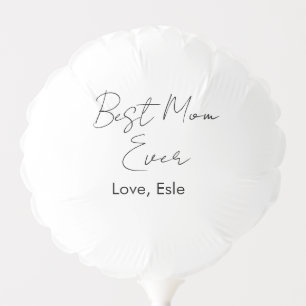 best mom ever mothers day name date simple minimal balloon