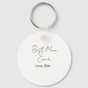 best mom ever mothers day name date simple minimal keychain