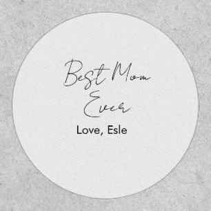 best mom ever mothers day name date simple minimal patch