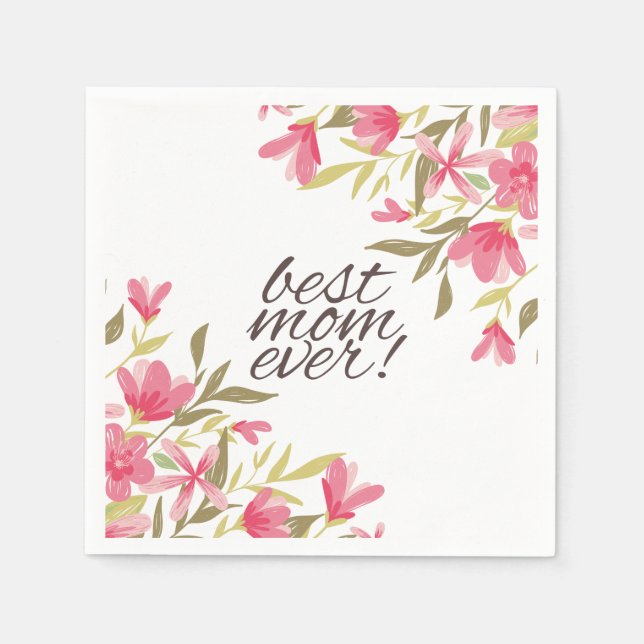 Best Mom Ever Mother's Day | Napkin (Front)