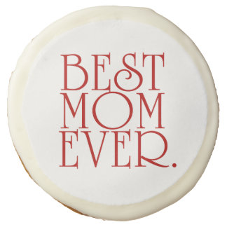 Best Mom Ever Mother's Day Party Treats Sugar Cookie
