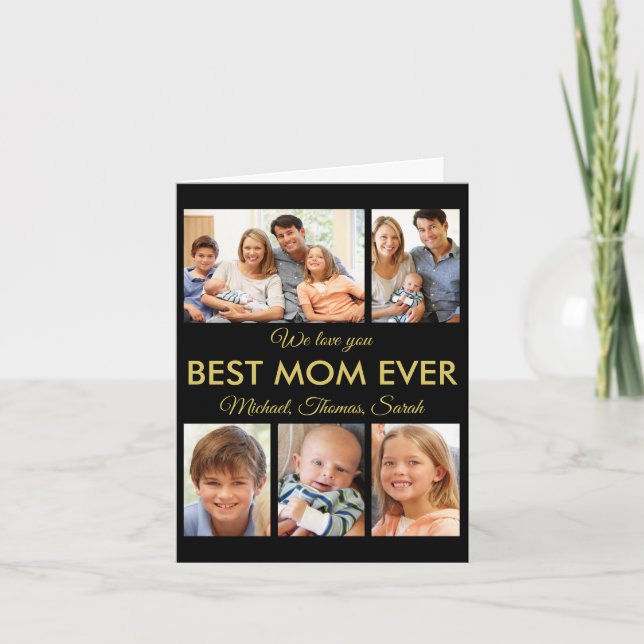 Best Mom Ever Mothers Day Photo Collage Card (Front)