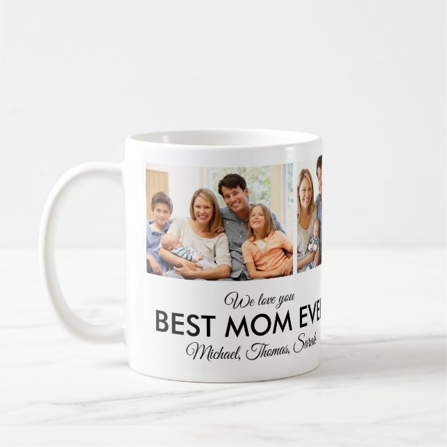 Best Mom Ever Mothers Day Photo Collage Coffee Mug (Left)