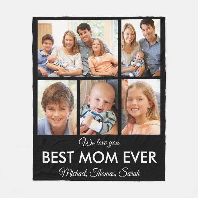 Best Mom Ever Mothers Day Photo Collage Fleece Blanket (Front)