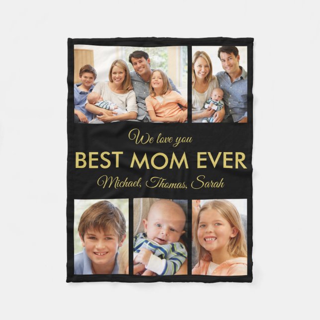 Best Mom Ever Mothers Day Photo Collage Fleece Blanket (Front)