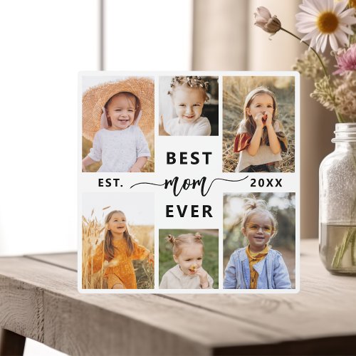 Best Mom Ever _ Mothers Day Photo Collage Plaque