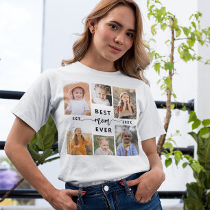 Best Mom Ever - Mother's Day Photo Collage T-Shirt