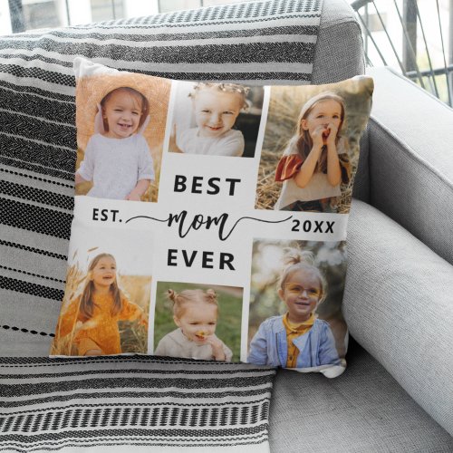 Best Mom Ever _ Mothers Day Photo Collage Throw Pillow