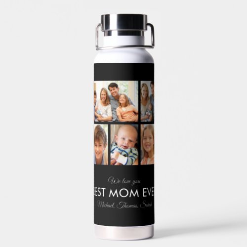 Best Mom Ever Mothers Day Photo Collage Water Bottle