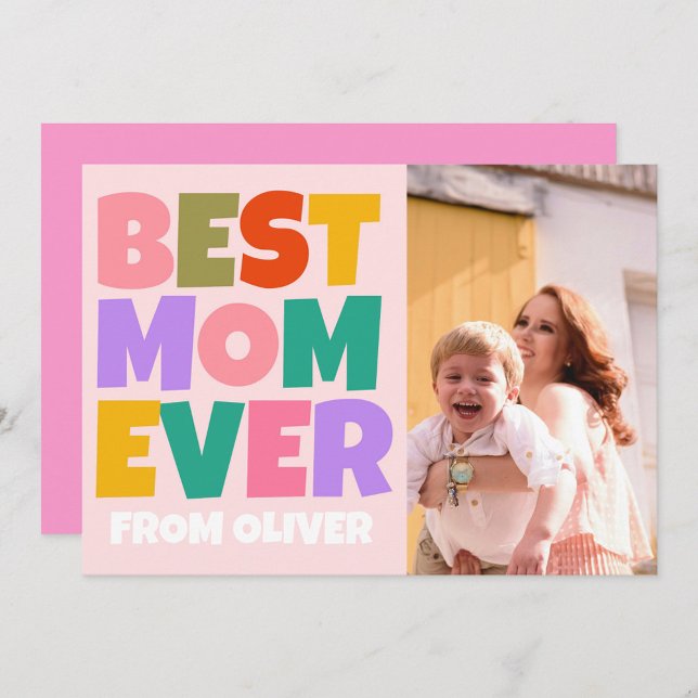 Best Mom Ever Mothers Day Photo Colorful  Card (Creator Uploaded)