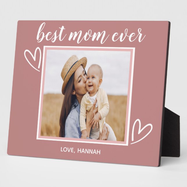 Best mom ever Mothers Day Plaque (Side)