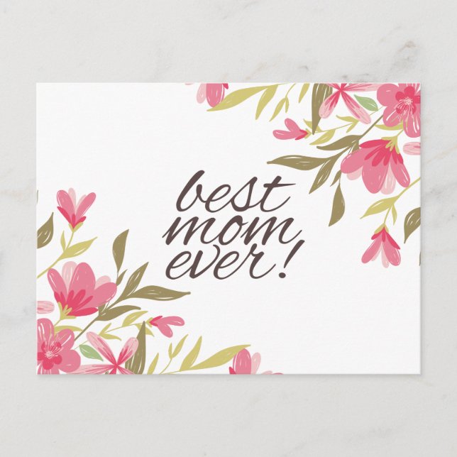 Best Mom Ever Mother's Day | Postcard (Front)