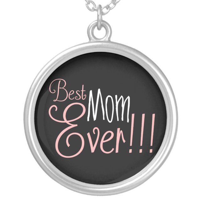 Best Mom Ever Mother's Day Silver Plated Necklace (Front)