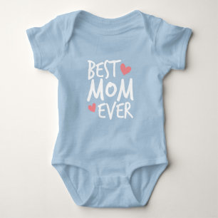 Best Mom Ever Mother's Day Typography   Bodysuit